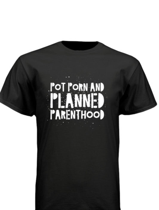 POT PORN AND PLANNED PARENTHOOD